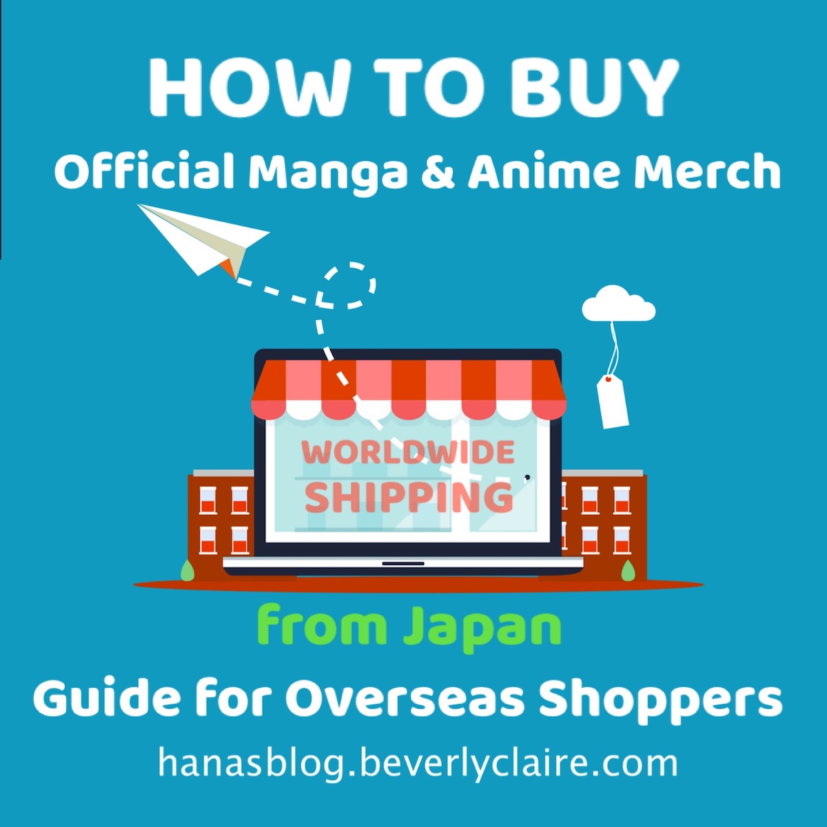 How to Buy Official Manga and Anime Merch from Japan - Guide for Overseas Shoppers